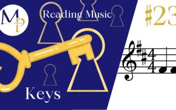 Alt text: "Illustration with a gold key over keyhole outlines on a blue background, labeled 'Reading Music Keys.' Right shows musical notation and '#23.' Logo 'MP Music Prep' in the corner."